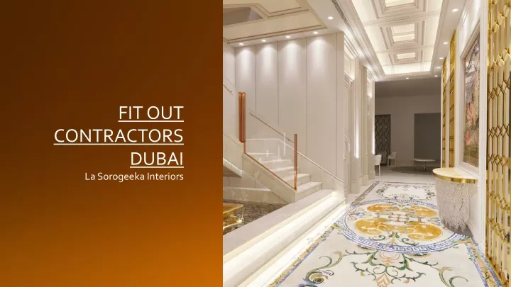 fit out contractors dubai la sorogeeka interiors