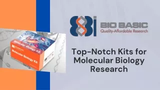 Top-notch Kits for Molecular Biology Research