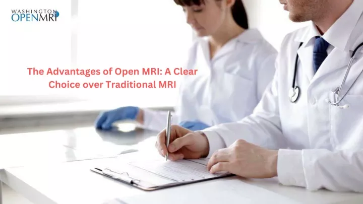 the advantages of open mri a clear choice over