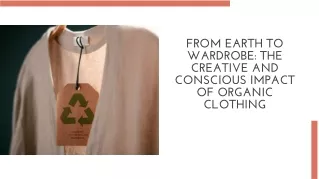 The importance of organic clothes