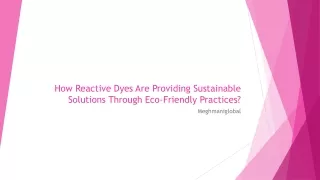 How Reactive Dyes Are Providing Sustainable Solutions Through