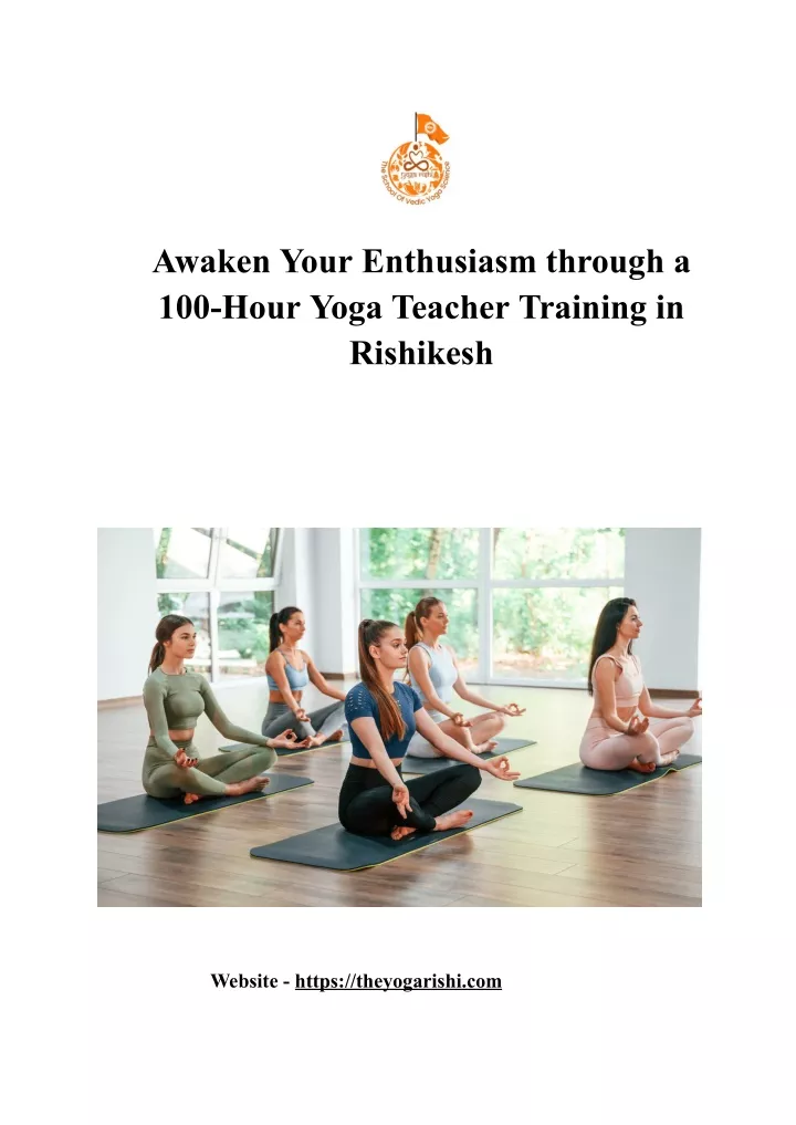 awaken your enthusiasm through a 100 hour yoga