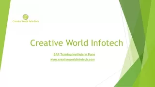 Best SAP training institute in India by Creative World Infotech