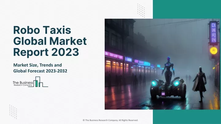 robo taxis global market report 2023