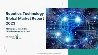 robotics technology global market report 2023