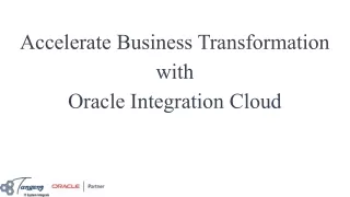 Achieve Business Transformation with Oracle Integration Cloud