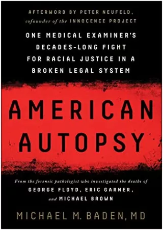 Download Book [PDF] American Autopsy: One Medical Examiner's Decades-Long Fight for Racial Justice