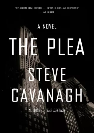 $PDF$/READ/DOWNLOAD The Plea: A Novel (Eddie Flynn Book 2)