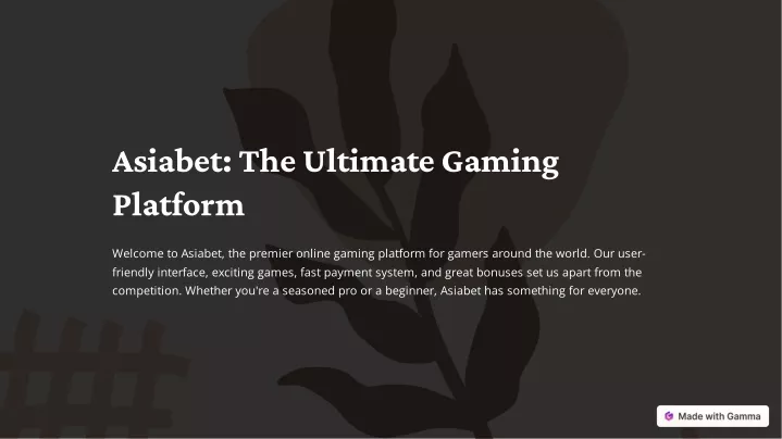 asiabet the ultimate gaming platform