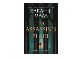 Download PDF The Assassins Blade The Throne of Glass Prequel Novellas Throne of Glass 8 unlimited