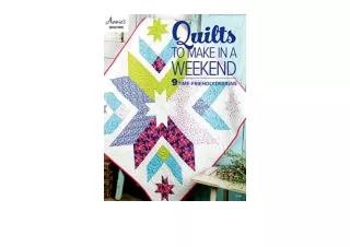 Kindle online PDF Quilts to Make in a Weekend Annies Quilting for ipad