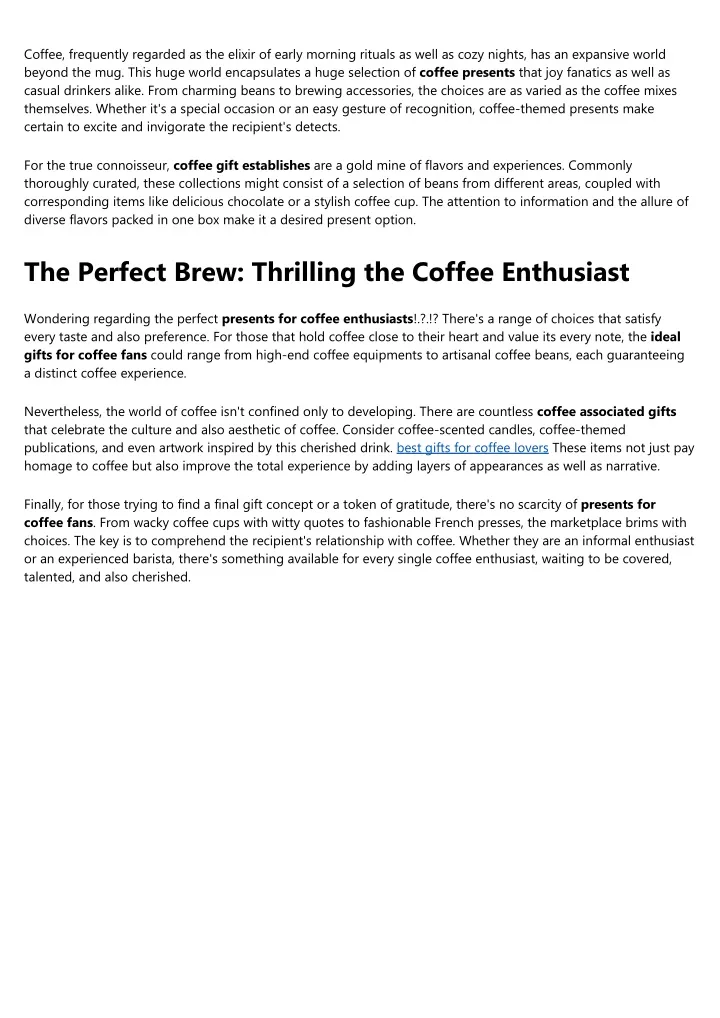 coffee frequently regarded as the elixir of early