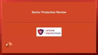 Exceptional Senior Protection Services review