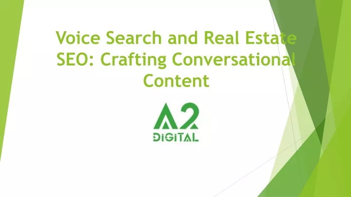 voice search and real estate seo crafting conversational content