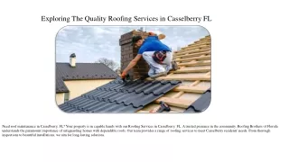 Exploring The Quality Roofing Services in Casselberry FL?