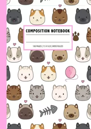 [PDF] DOWNLOAD EBOOK Composition Notebook Journal Wide Ruled Cute Kawaii Wi