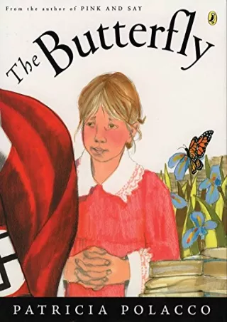 [READ DOWNLOAD] The Butterfly