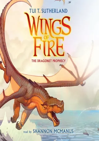READ [PDF] The Dragonet Prophecy: Wings of Fire, Book #1