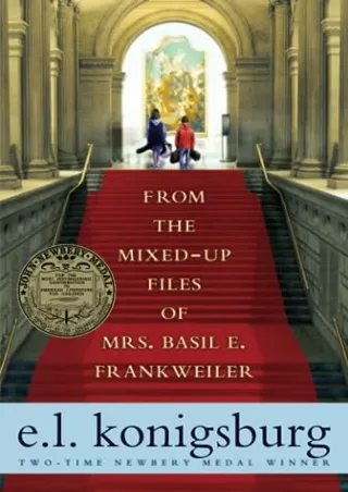 get [PDF] Download From the Mixed-Up Files of Mrs. Basil E. Frankweiler