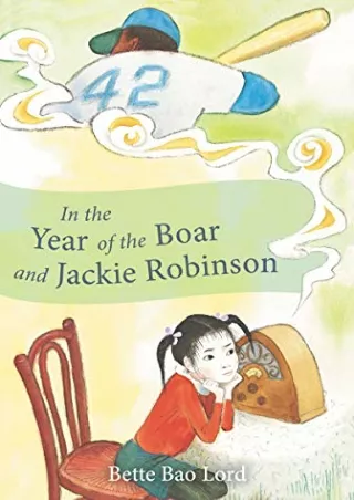 Read ebook [PDF] In the Year of the Boar and Jackie Robinson