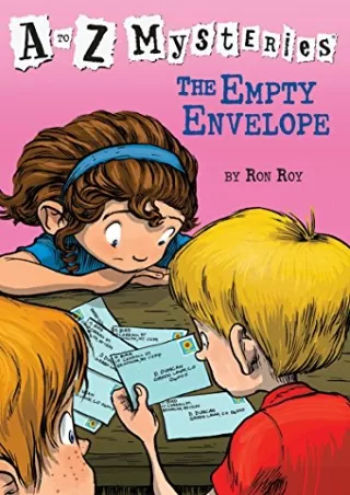 [PDF READ ONLINE] The Empty Envelope (A to Z Mysteries)
