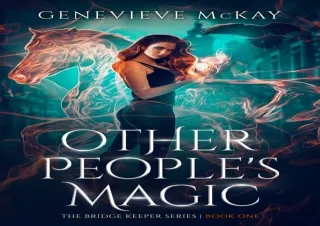 Download Other People's Magic (The Bridge Keeper Series Book 1) Android