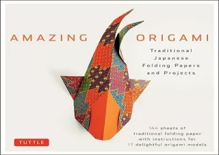 [PDF] Amazing Origami Kit: Traditional Japanese Folding Papers and Projects [144