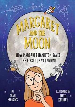 [READ DOWNLOAD] Margaret and the Moon