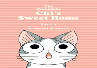 READ EBOOK [PDF] The Complete Chi's Sweet Home 2