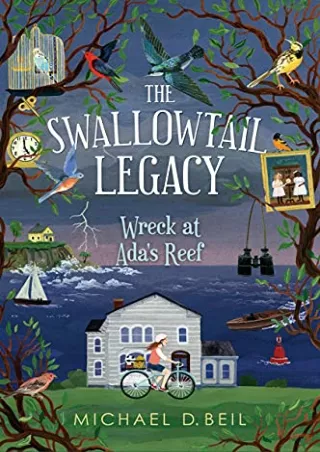 get [PDF] Download The Swallowtail Legacy 1: Wreck at Ada's Reef