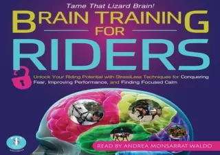 PDF Brain Training for Riders: Unlock Your Riding Potential with Stressless Tech