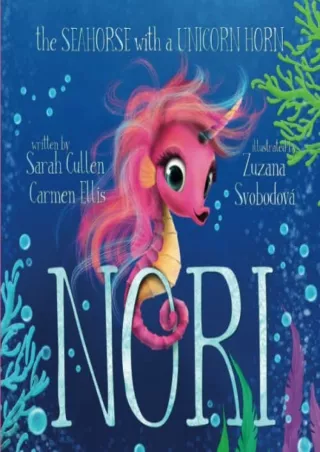 PDF_ Nori: The Seahorse with a Unicorn Horn