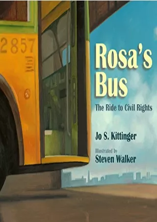 Download Book [PDF] Rosa's Bus: The Ride to Civil Rights