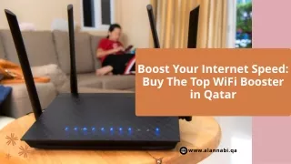 Boost Your Internet Speed Buy The Top WiFi Booster in Qatar