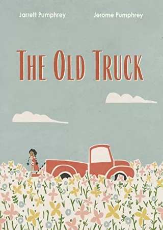 $PDF$/READ/DOWNLOAD The Old Truck