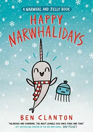 PDF/READ Happy Narwhalidays (A Narwhal and Jelly Book #5)