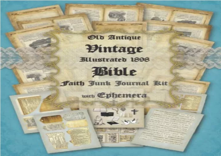 Old Antique Vintage Illustrated 1898 Bible Faith Junk Journal Kit with  Ephemera: Collection Of Beautiful Distressed Illustrated Christian Faith  Bible