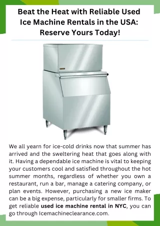 Beat the Heat with Reliable Used Ice Machine Rentals in the USA- Reserve Yours Today!