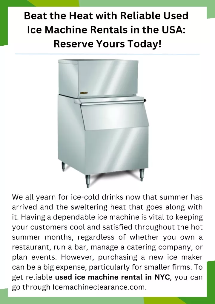 beat the heat with reliable used ice machine
