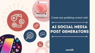 How to Use AI Social Media Post Generators to Create Eye-Grabbing Content