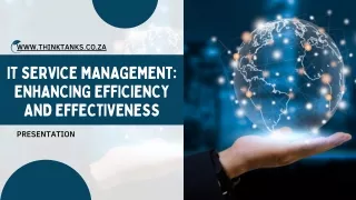 IT Service Management Enhancing Efficiency and Effectiveness