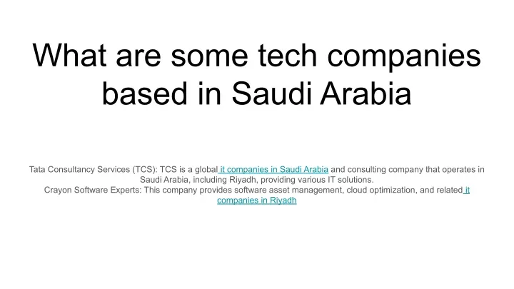 what are some tech companies based in saudi arabia