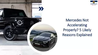 Mercedes Not Accelerating Properly 5 Likely Reasons Explained