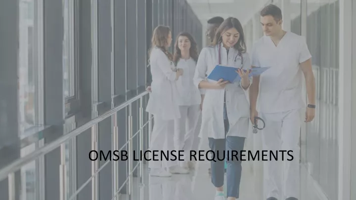 omsb license requirements