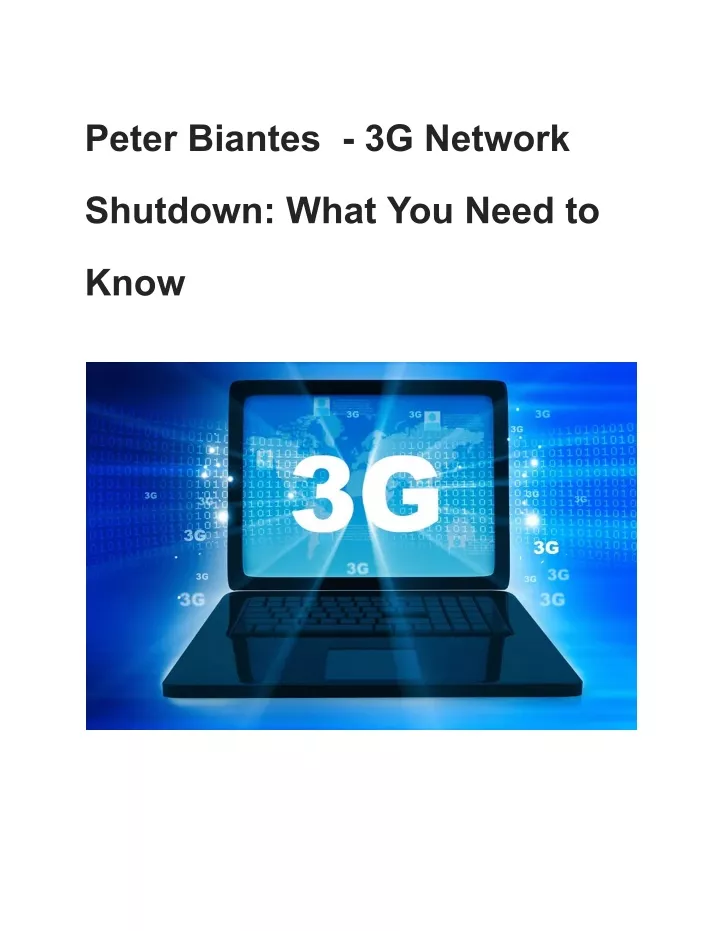 peter biantes 3g network