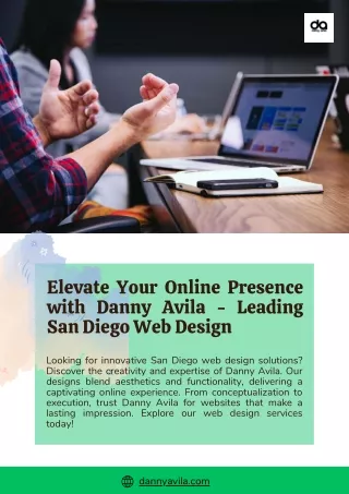 Elevate Your Online Presence with Danny Avila - Leading San Diego Web Design