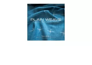 Download PDF Plain Weave 60 Patterns for Mastering the Basic Technique for android