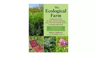 Ebook download The Ecological Farm A Minimalist NoTill NoSpray SelectiveWeeding GrowYourOwnFertilizer System for Organic