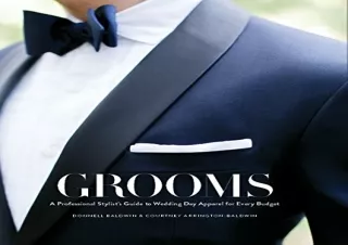 (PDF) GROOMS: A Professional Stylist's Guide to Wedding Day Apparel for Every Bu