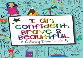 Download Hopscotch Girls I Am Confident, Brave & Beautiful: Inspirational Colori